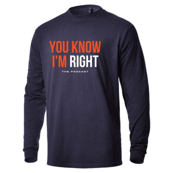 YOU KNOW IM RIGHT - HEAVYWEIGHT LONGSLEEVE TEE Thumbnail